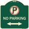 Signmission No Parking Heavy-Gauge Aluminum Architectural Sign, 18" x 18", G-1818-23819 A-DES-G-1818-23819 - alternate 1